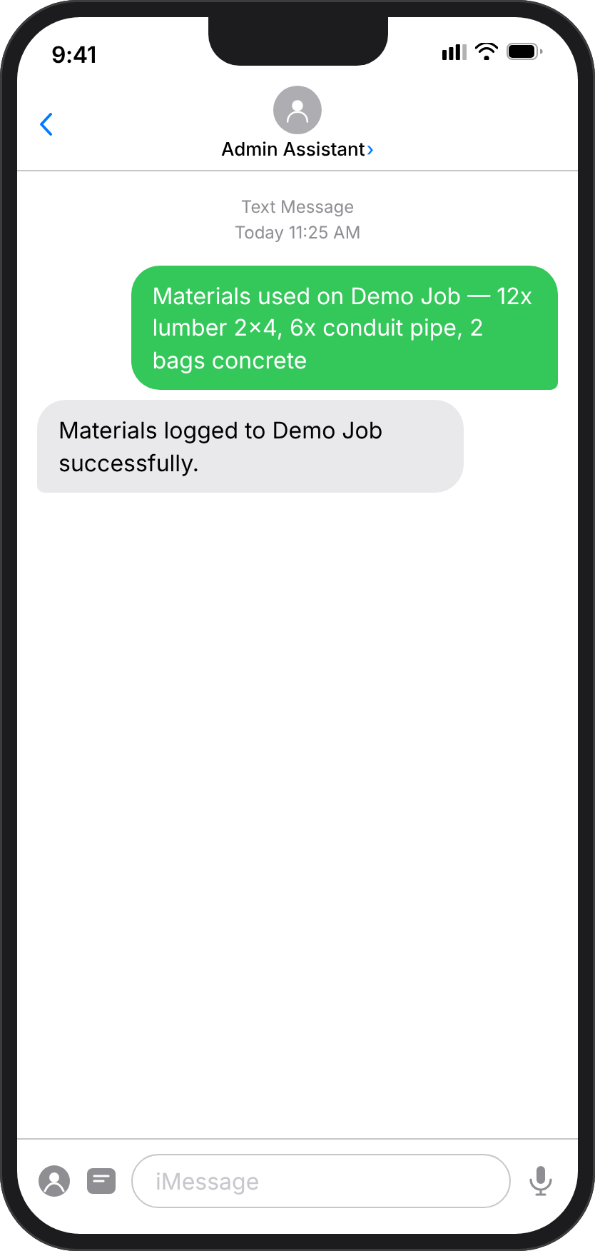 Materials used logged via text from the job site